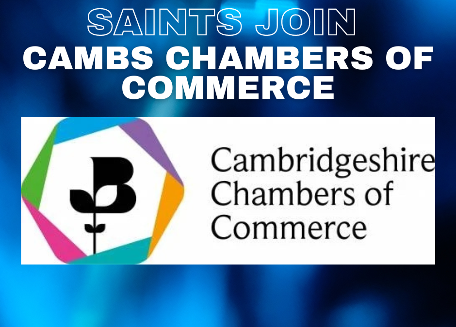 St Neots Town FC Joins The Cambridgeshire Chambers Of Commerce